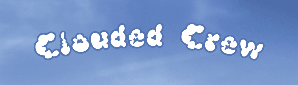 Clouded Crew