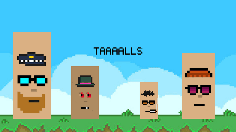 taaaalls