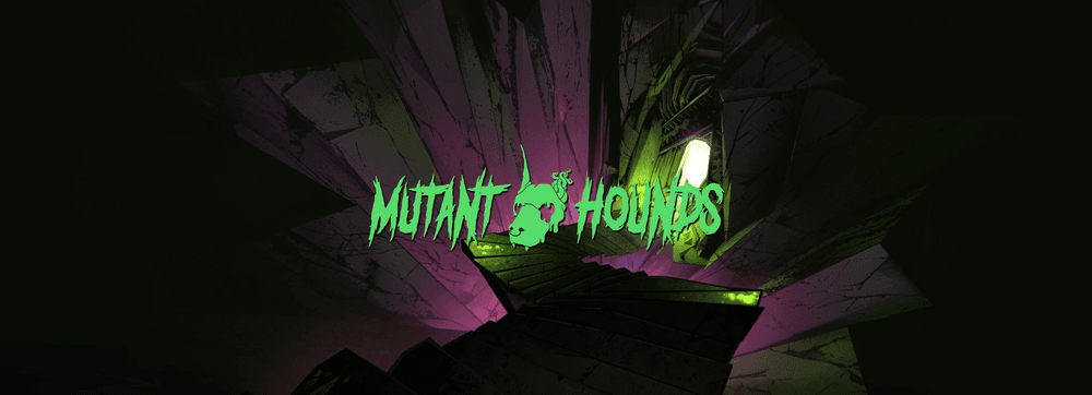 Mutant Hounds