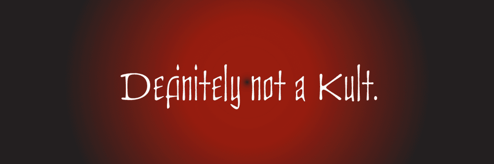 Definitely not a Kult