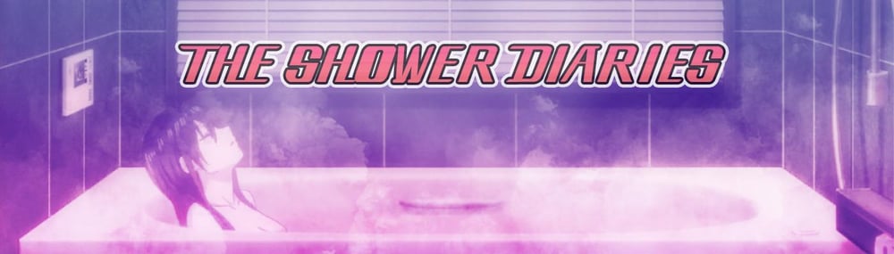 My Shower Diaries
