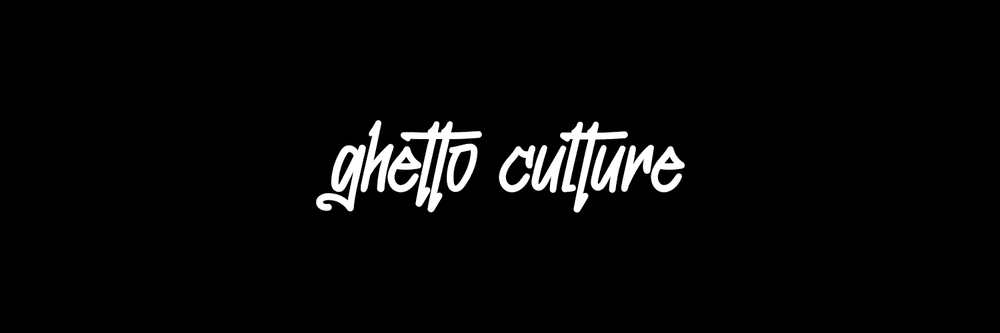Ghetto Culture ALPHA