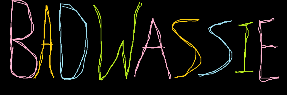 BAD WASSIE