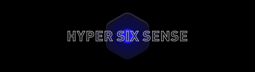 HyperSenseHumans - Hyper Sixth Sense