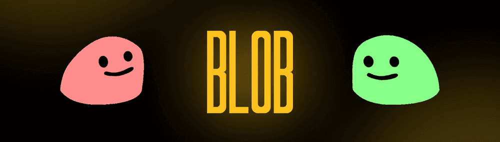 blob blob blob