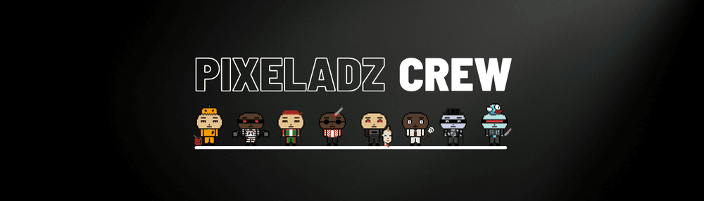 Pixeladz Crew