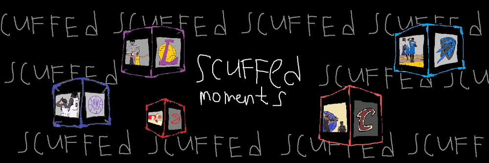Scuffed Moments