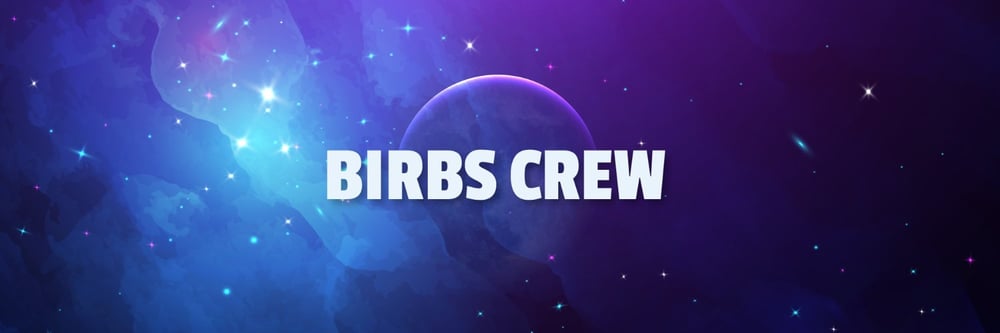 Birbs Crew