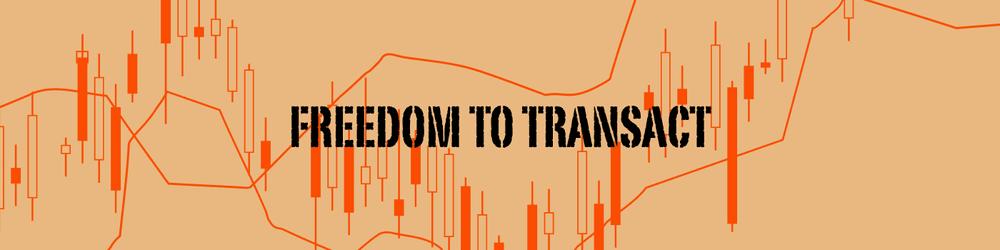 The Freedom to Transact