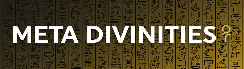 Meta Divinities