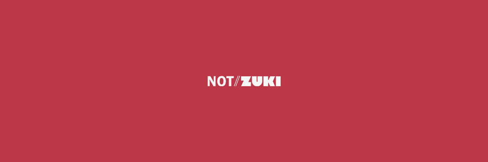 NotZuki