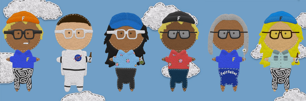 The Felt Fellas