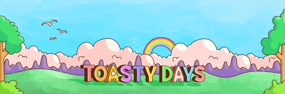 Toasty Days - Official