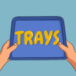 Trays